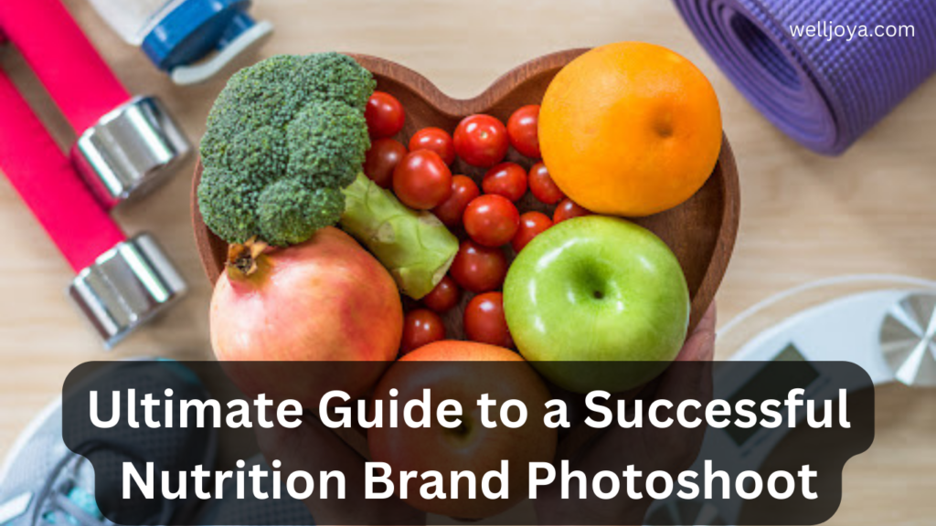 Ultimate Guide to a Successful Nutrition Brand Photoshoot