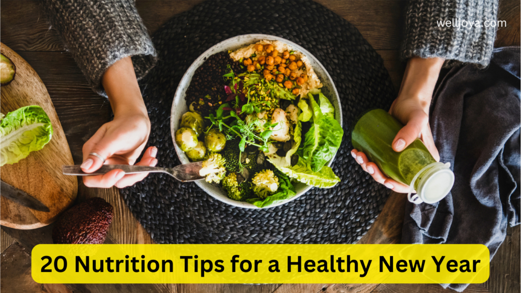 20 Nutrition Tips for a Healthy New Year