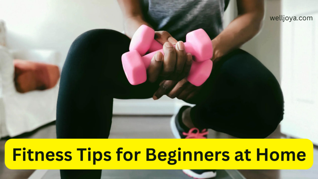 Fitness Tips for Beginners at Home