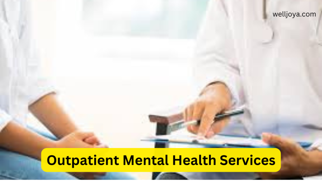 Outpatient Mental Health Services