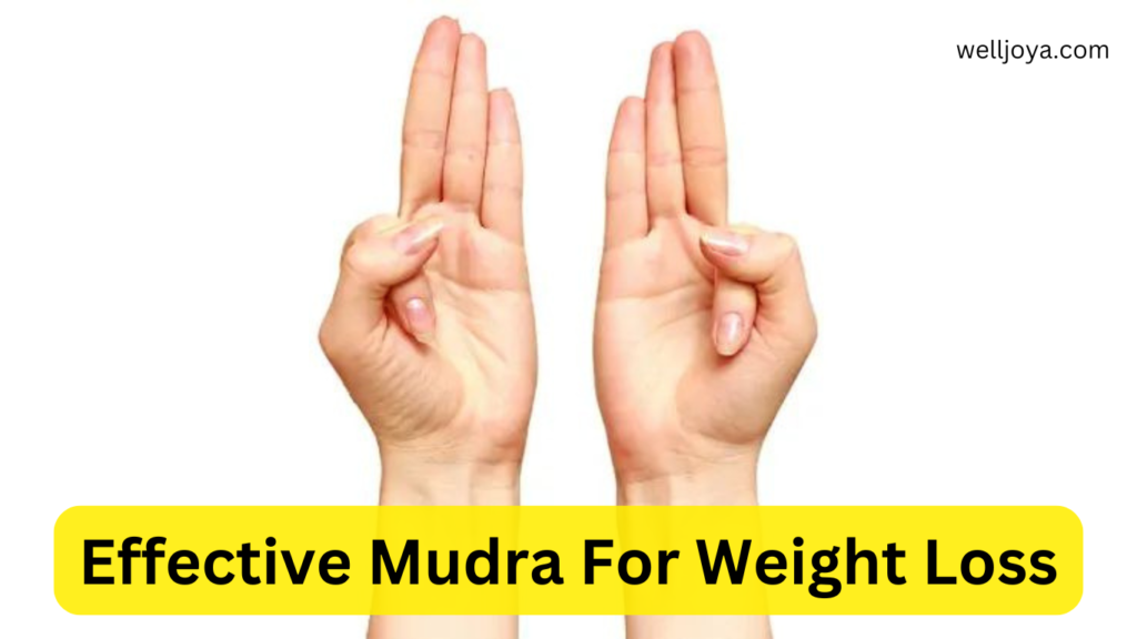 Effective Mudra For Weight Loss