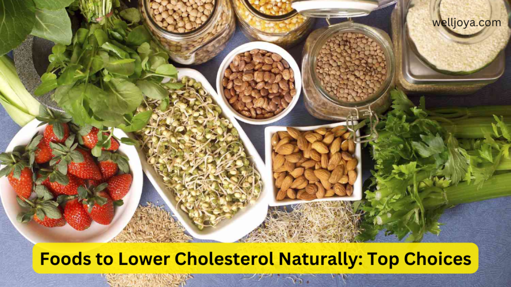 Foods to Lower Cholesterol Naturally: Top Choices