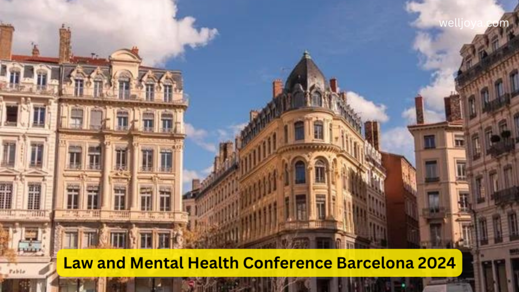 Law and Mental Health Conference Barcelona 2024